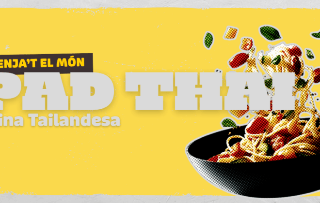MENJA'T EL MÓN - PAD THAI